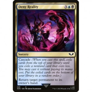 Deny Reality