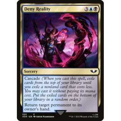 Deny Reality