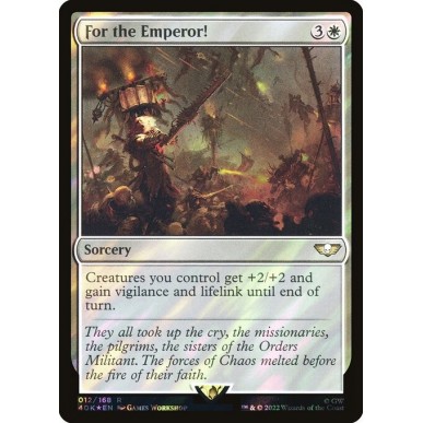 For the Emperor!