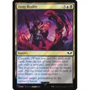 Deny Reality