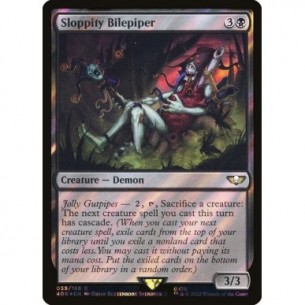 Sloppity Bilepiper