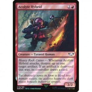 Acolyte Hybrid