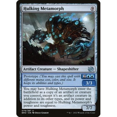 Hulking Metamorph