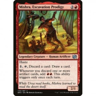 Mishra, Prodigio dello Scavo