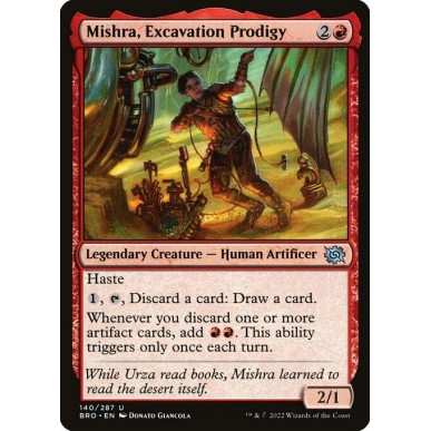 Mishra, Excavation Prodigy