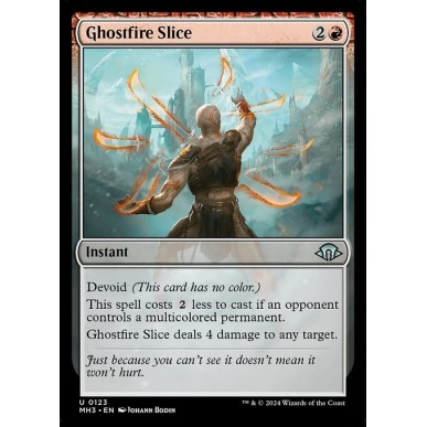 Ghostfire Slice