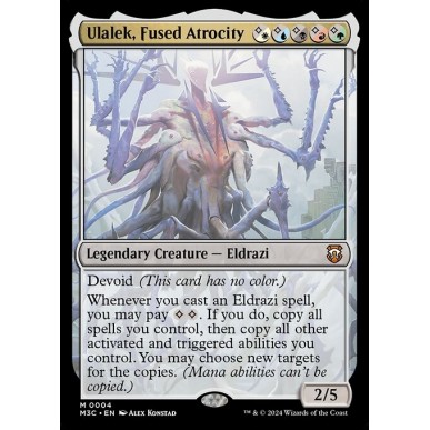 Ulalek, Fused Atrocity