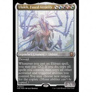 Ulalek, Fused Atrocity