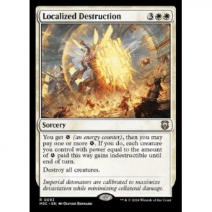 Localized Destruction