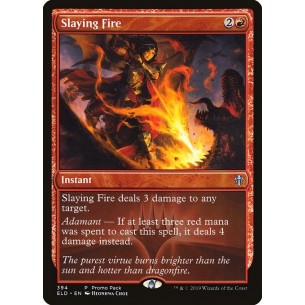 Slaying Fire