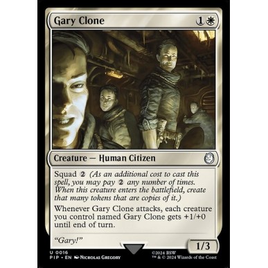 Clone Gary