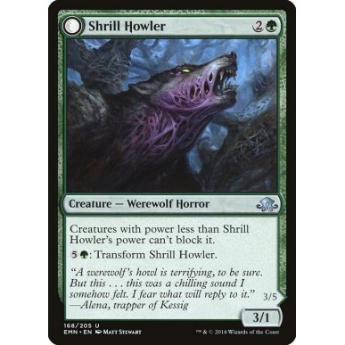 Shrill Howler // Howling Chorus