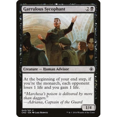 Garrulous Sycophant