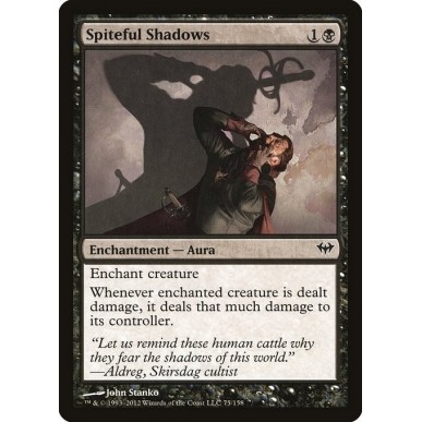 Spiteful Shadows