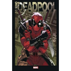 Io Sono Deadpool - Seconda Ristampa