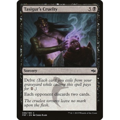Tasigur's Cruelty