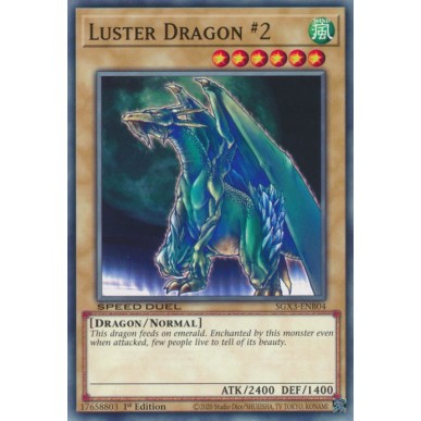 Luster Dragon N°2