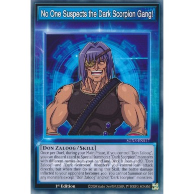 No One Suspects the Dark Scorpion Gang!