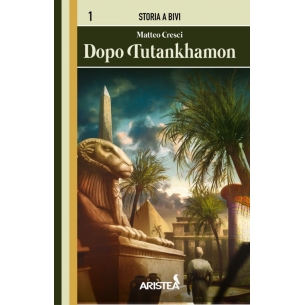 Storia a Bivi 1 - Dopo Tutankhamon Altri Librigame