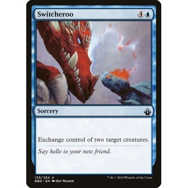 Switcheroo