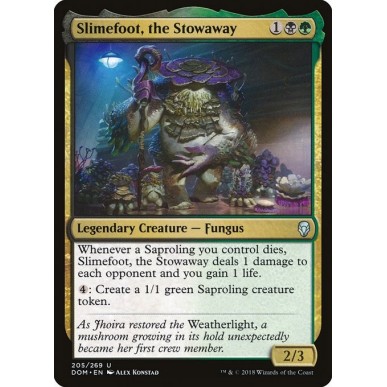 Slimefoot, the Stowaway