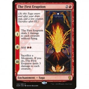 The First Eruption