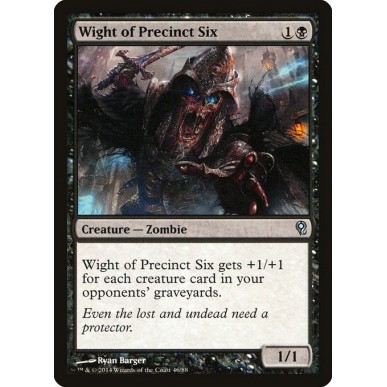 Wight of Precinct Six