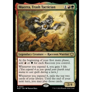 Muerra, Stratega dei Rifiuti