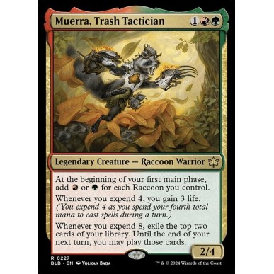 Muerra, Stratega dei Rifiuti