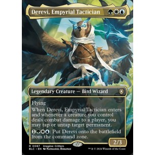 Derevi, Empyrial Tactician
