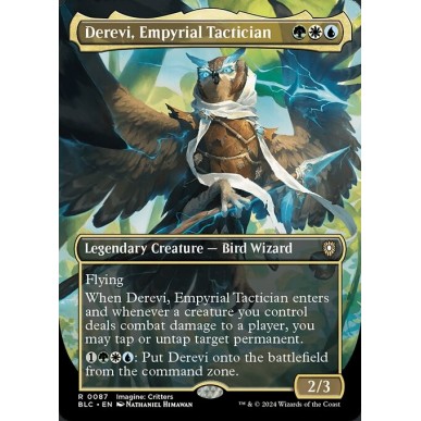 Derevi, Empyrial Tactician