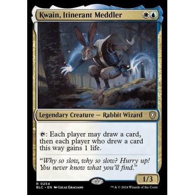 Kwain, Itinerant Meddler