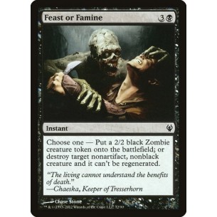 Feast or Famine