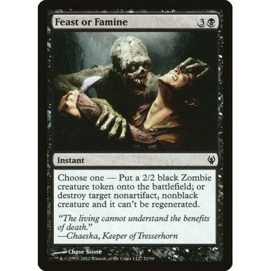 Feast or Famine