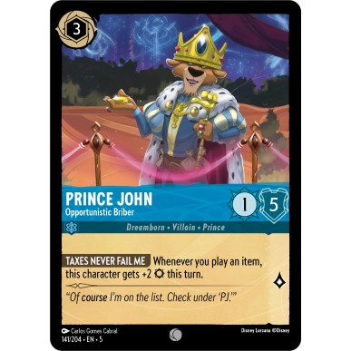 Prince John - Opportunistic Briber