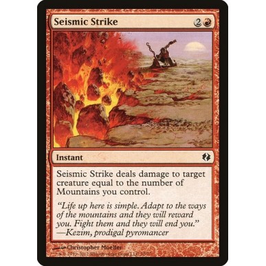Seismic Strike