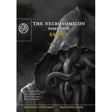 The Necronomicon Gamebook - Kadath