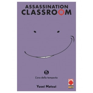 Assassination Classroom 15 - Prima Ristampa