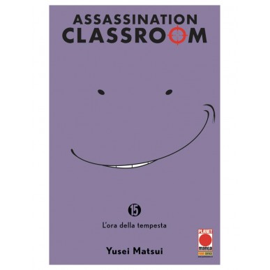 Assassination Classroom 15 - Prima Ristampa