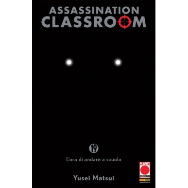 Assassination Classroom 19 - Prima Ristampa
