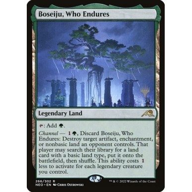 Boseiju, Who Endures