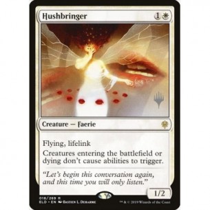 Hushbringer