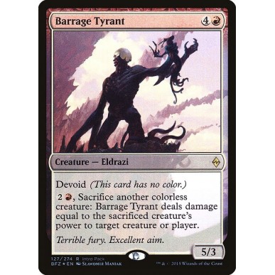Barrage Tyrant