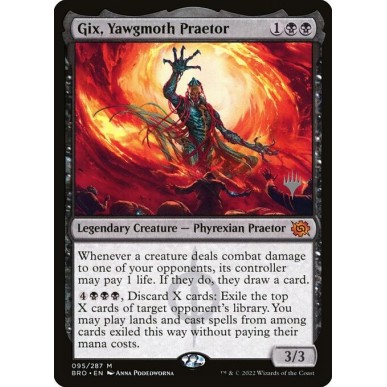 Gix, Yawgmoth Praetor
