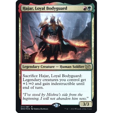 Hajar, Loyal Bodyguard