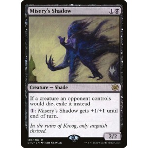 Misery's Shadow