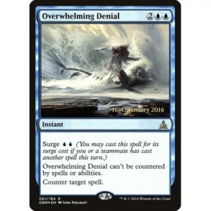 Overwhelming Denial