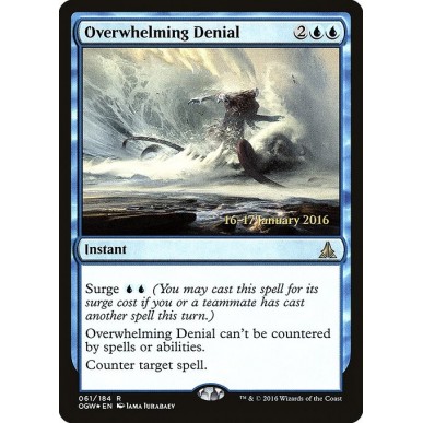 Overwhelming Denial