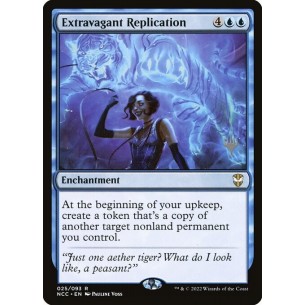 Extravagant Replication