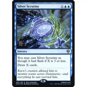 Silver Scrutiny